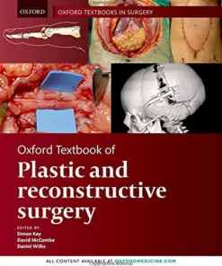 Oxford Textbook of Plastic and Reconstructive Surgery (Oxford Textbooks in Surgery) (Original PDF from Publisher)