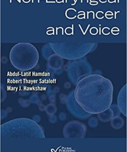 Non-Laryngeal Cancer and Voice 1st Edition PDF Original