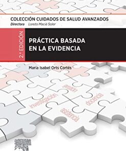 Práctica basada en la evidencia: Colección Cuidados de Salud Avanzados (Spanish Edition) (Original PDF from Publisher)