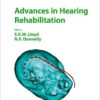 Advances in Hearing Rehabilitation (Advances in Oto-Rhino-Laryngology, Vol. 81) (Original PDF from Publisher)