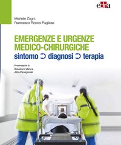 Emergenze e urgenze medico-chirurgiche. Sintomo diagnosi terapia (EPUB3 + Converted PDF)
