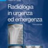 Radiologia in urgenza ed emergenza, 3e (EPUB + Converted PDF)