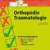 Orthopédie-traumatologie: Dossiers Progressifs Et Questions Isolées Corrigés (ECN Intensif) (French Edition) (Original PDF from Publisher)