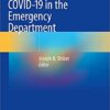 Critical Care of COVID-19 in the Emergency Department (Original PDF from Publisher)