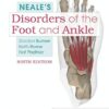 Neale’s Disorders of the Foot and Ankle, 9th Edition (Original PDF from Publisher)