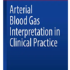 Arterial Blood Gas Interpretation in Clinical Practice (Original PDF from Publisher)