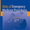 Atlas of Emergency Medicine Procedures, 2nd Edition (Original PDF from Publisher)
