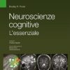 Neuroscienze cognitive. L’essenziale (EPUB)