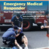 Emergency Medical Responder: Your First Response in Emergency Care, 7th Edition (Original PDF from Publisher)