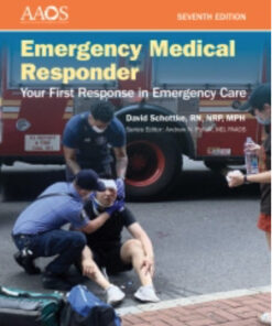 Emergency Medical Responder: Your First Response in Emergency Care, 7th Edition (Original PDF from Publisher)