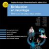 Rééducation en neurologie: Eléments pour une pratique clinique raisonnée (Original PDF from Publisher)