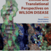 Clinical and Translational Perspectives on WILSON DISEASE
