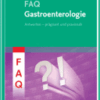FAQ Gastroenterologie A volume in FAQ