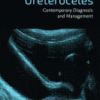 Ureteroceles Contemporary Diagnosis and Management