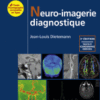 Neuro-Imagerie Diagnostique