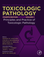 Haschek and Rousseaux's Handbook of Toxicologic Pathology Volume 1: Principles and Practice of Toxicologic Pathology