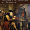Toxicology in the Middle Ages and Renaissance A volume in History of Toxicology and Environmental Health