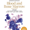 Diagnostic Pathology: Blood and Bone Marrow A volume in Diagnostic Pathology