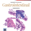 Diagnostic Pathology: Gastrointestinal A volume in Diagnostic Pathology