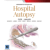 Diagnostic Pathology: Hospital Autopsy A volume in Diagnostic Pathology