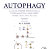 Autophagy: Cancer, Other Pathologies, Inflammation, Immunity, Infection, and Aging Volume 9: Human Diseases and Autophagosome
