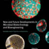 New and Future Developments in Microbial Biotechnology and Bioengineering Aspergillus System Properties and Applications