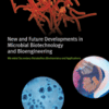 New and Future Developments in Microbial Biotechnology and Bioengineering Microbial Secondary Metabolites Biochemistry and Applications