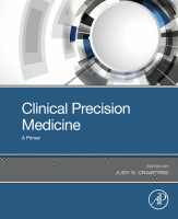 Clinical Precision Medicine A Primer
