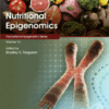 Nutritional Epigenomics Volume 14 in Translational Epigenetics