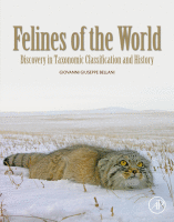 Felines of the World Discovery in Taxonomic Classification and History