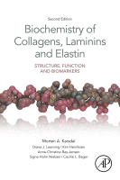 Biochemistry of Collagens, Laminins and Elastin Structure, Function and Biomarkers
