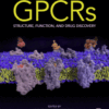 GPCRs Structure, Function, and Drug Discovery