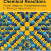 Metal-Organic Frameworks for Chemical Reactions From Organic Transformations to Energy Applications
