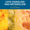 Lipid Signaling and Metabolism