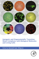 Inorganic and Organometallic Transition Metal Complexes with Biological Molecules and Living Cells