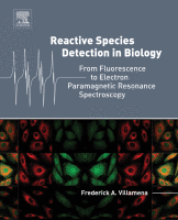 Reactive Species Detection in Biology From Fluorescence to Electron Paramagnetic Resonance Spectroscopy
