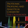 Proteomic Profiling and Analytical Chemistry The Crossroads