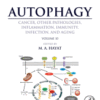 Autophagy: Cancer, Other Pathologies, Inflammation, Immunity, Infection, and Aging Volume 10