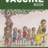 The Vaccine Book