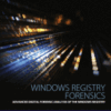 Windows Registry Forensics Advanced Digital Forensic Analysis of the Windows Registry