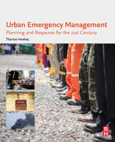 Urban Emergency Management Planning and Response for the 21st Century