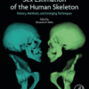 Sex Estimation of the Human Skeleton History, Methods, and Emerging Techniques