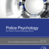 Police Psychology New Trends in Forensic Psychological Science