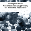 Biopolymer-Based Nanomaterials in Drug Delivery and Biomedical Applications
