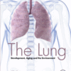 The Lung Development, Aging and the Environment