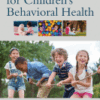 Clinician's Toolkit for Children's Behavioral Health