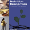Nutrition Economics Principles and Policy Applications