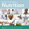 Present Knowledge in Nutrition Volume 2: Clinical and Applied Topics in Nutrition