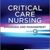 Critical Care Nursing: Diagnosis and Management 9th Ed