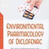 Environmental Pharmacology of Diclofenac